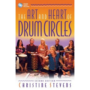 Art and Heart of Drum Circles | CHRISTINE STEVENS (ISBN: 9781540002181)