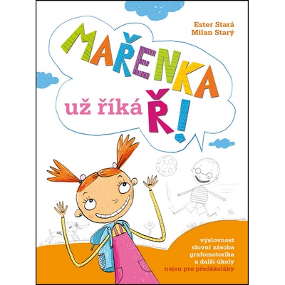 Mařenka už říká Ř - Ester Stará
