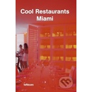 Cool Restaurants Miami