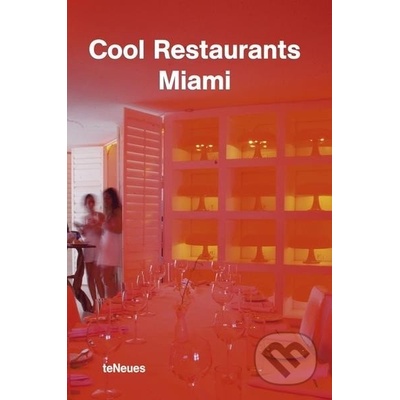 Cool Restaurants Miami