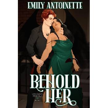 Emily Antoinette Behold Her | Emily Antoinette