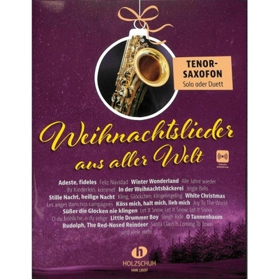 Weihnachtslieder aus aller Welt vianočné koledy a melódie pre 1/2 tenor saxofón
