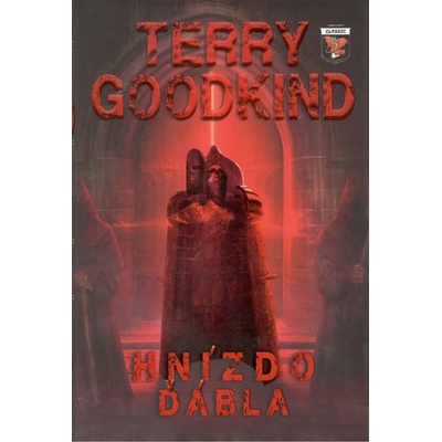 GOODKIND Terry - HNÍZDO ĎÁBLA
