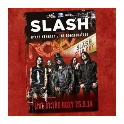 Slash Featuring Myles Kennedy & The Conspirators - Live At The Roxy 25.9.14 LP