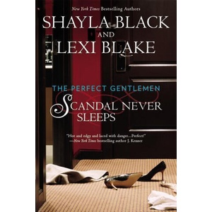Scandal Never Sleeps | Shayla Black, Lexi Blake (2015)