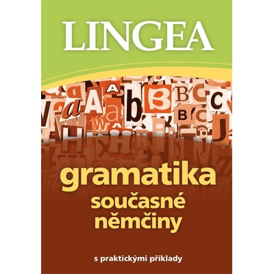 Lingea - Gramatika současné němčiny