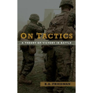 On Tactics | Brett A. Friedman (ISBN: 9781682476246)