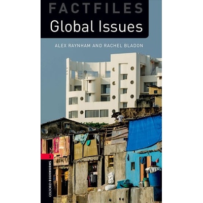 Oxford Bookworms Factfiles New Edition 3 Global Issues with Audio Mp3 Pack