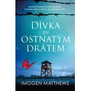 Dívka za ostnatým drátem