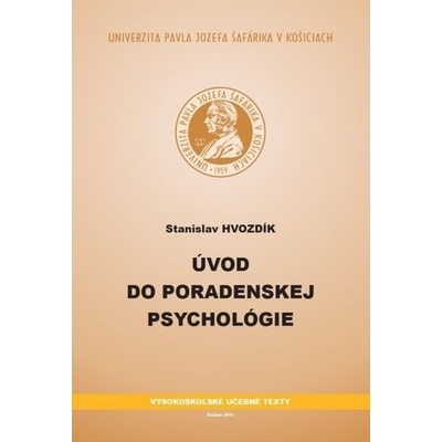 Úvod do poradenskej psychológie - Stanislav Hvozdík