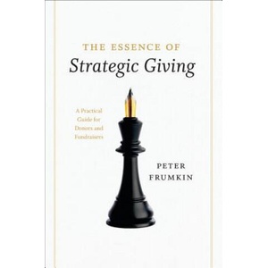 Essence of Strategic Giving | Peter Frumkin (ISBN: 9780226266275)