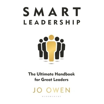 Smart Leadership - Jo Owen
