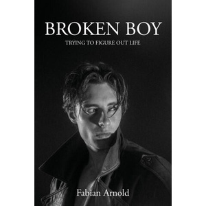Broken Boy (ISBN: 9798301213106)