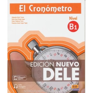 El Cronómetro B1 - Edición Nuevo DELE | Alejandro Bech (ISBN: 9788498485479)