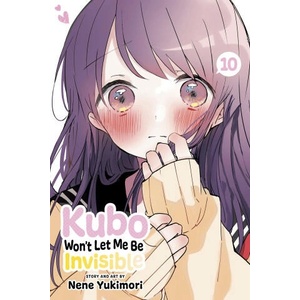 Kubo Won't Let Me Be Invisible, Vol. 10 (ISBN: 9781974741243)