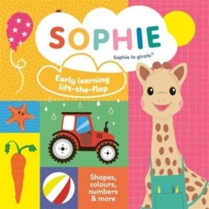 Sophie la girafe: Early learning lift-the-flap | Ruth Symons (ISBN: 9781800784758)