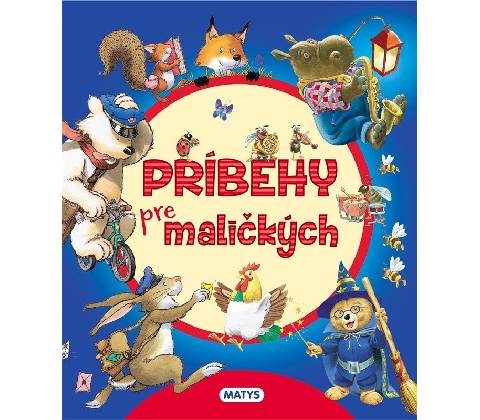 Príbehy pre maličkých