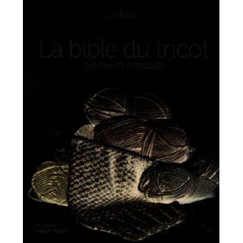 La bible du tricot