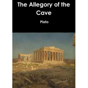 Allegory of the Cave | Plato (ISBN: 9781365673221)
