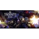 Tridents Wake