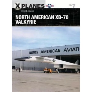 North American XB-70 Valkyrie | Peter E. Davies (ISBN: 9781472825032)