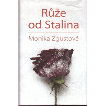 Růže od Stalina