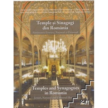 Temple și Sinagogi dim Romănia / Tempel and Sinagogues in Romania