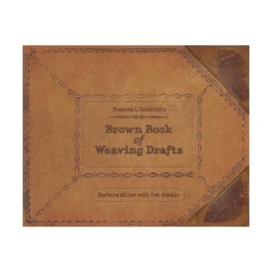 Frances L. Goodrich's Brown Book of Weaving Drafts | Barbara Miller (ISBN: 9780764345418)