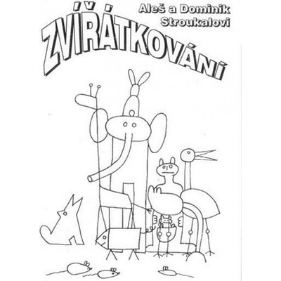 Zvířátkování - Aleš Stroukal