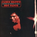 BROWN, JAMES - HOT PANTS CD