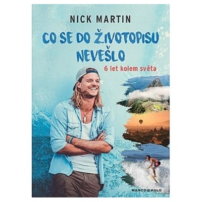 Nick Martin: Co se do životopisu nevešlo