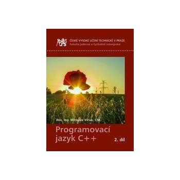 Programovací jazyk C++ 2. díl