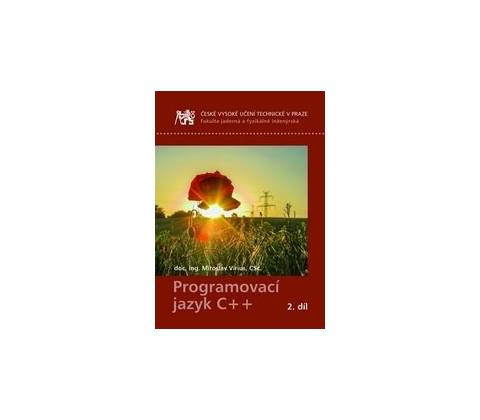 Programovací jazyk C++ 2. díl