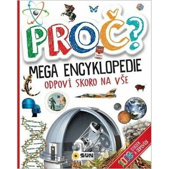 Proč? Mega encyklopedie