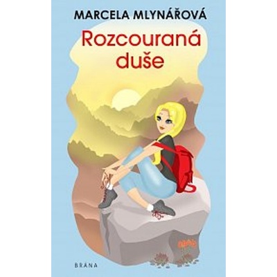 Rozcouraná duše