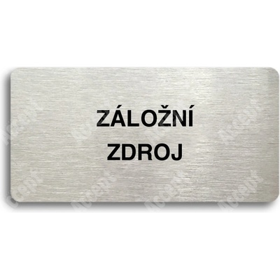 ACCEPT Piktogram ZÁLOŽNÍ ZDROJ - stříbrná tabulka - černý tisk bez rámečku