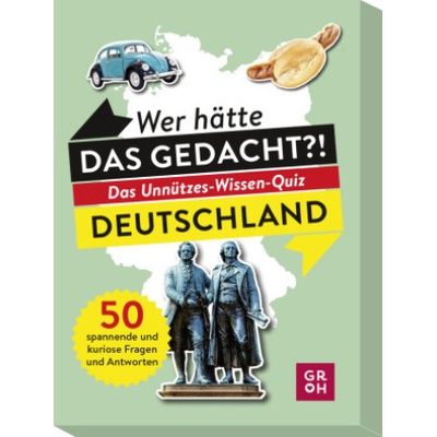 Wer hätte das gedacht?! Das Unnützes-Wissen-Quiz Deutschland