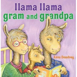 Llama Llama Gram and Grandpa | Anna Dewdney (2015)