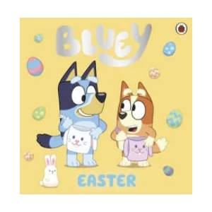Bluey: Easter (ISBN: 9780241550595)