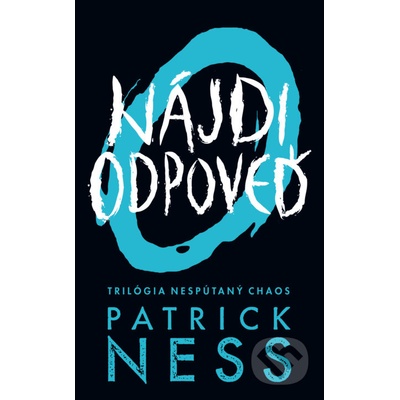 Nájdi odpoveď - Patrick Ness