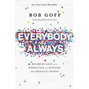 Everybody, Always (ISBN: 9780718078133)