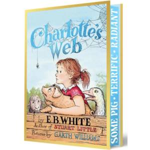 Charlotte's Web Collector's Deluxe Limited Edition | Garth Williams, Rosemary Wells (ISBN: 9780063440159)