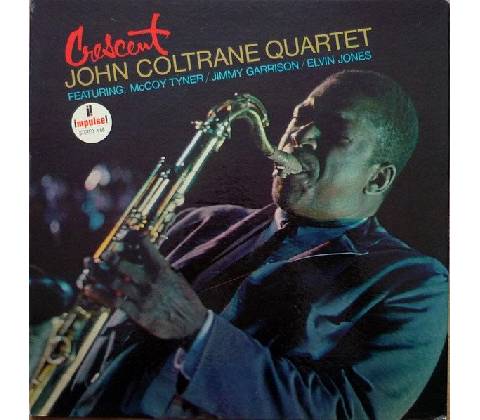 John -quartet- Coltrane - Crescent LP