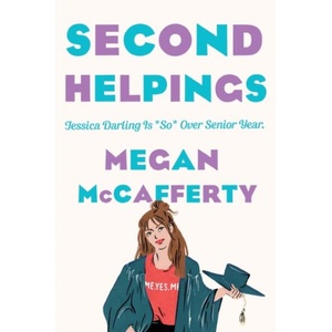 Second Helpings: A Jessica Darling Novel (ISBN: 9781250781819)