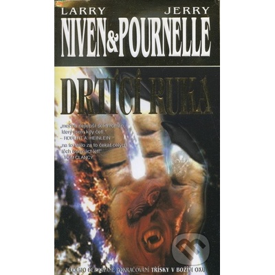 Drtící ruka - Larry Niven, Jerry Pournelle