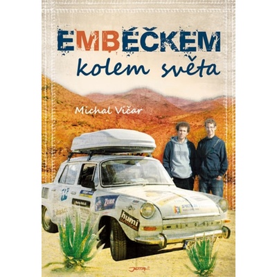 Embéčkem kolem světa + DVD