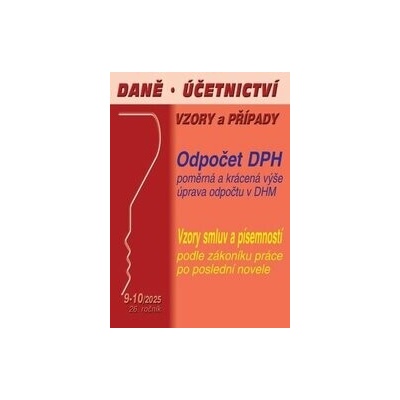 Daně, účetnictví, vzory a případy č. 9-10 / 2025 - Odpočet DPH v poměrné a krácené výši - Poradce s.r.o.