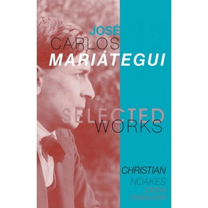 Selected Works of Jose Carlos Mariategui (2021)