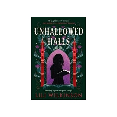 Unhallowed Halls - Lili Wilkinson, Titan Books Ltd