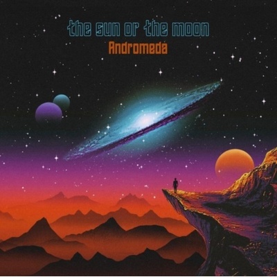 Andromeda - The Sun or the Moon CD